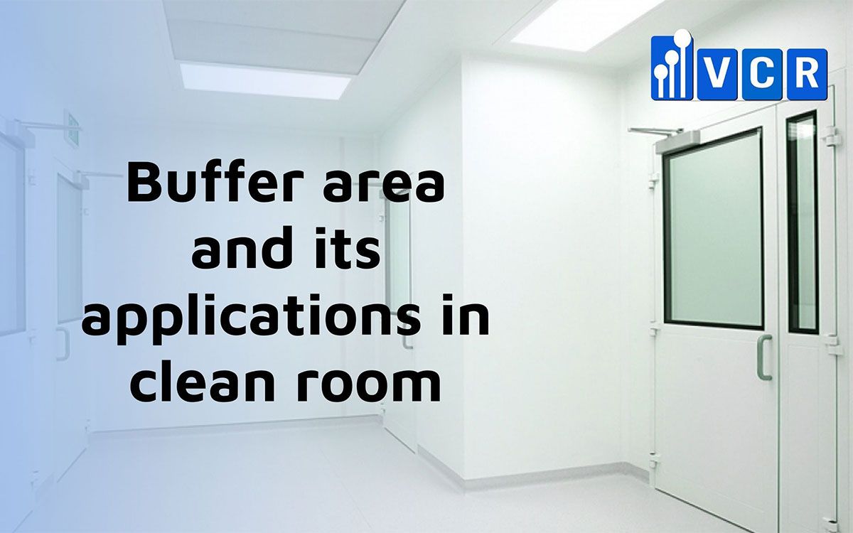 Buffer room and its applications in clean room