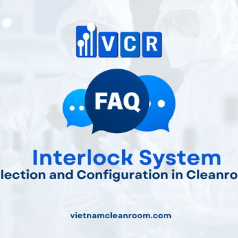 FAQ: Interlock System – Selection and Configuration in Cleanrooms