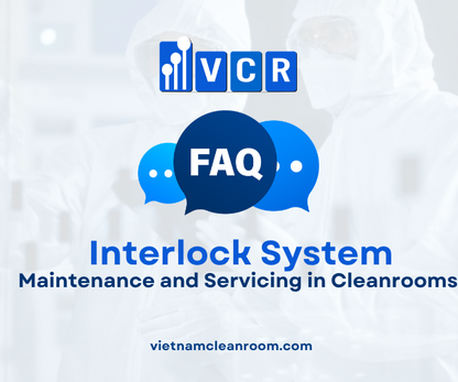FAQ: Interlock System – Maintenance and Servicing in Cleanrooms
