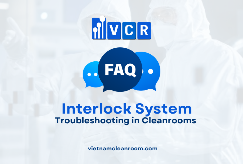 FAQ: Interlock System – Troubleshooting in Cleanrooms